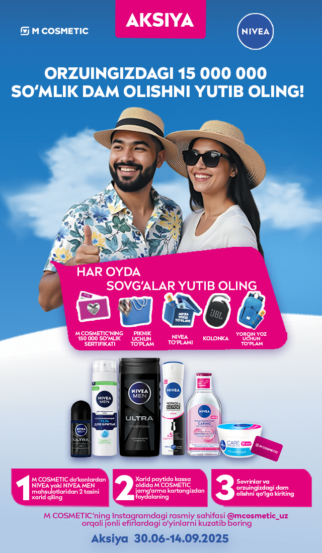 Nivea va M Cosmetic bilan orzuingizdagi dam olishni yutib oling aksiyasi