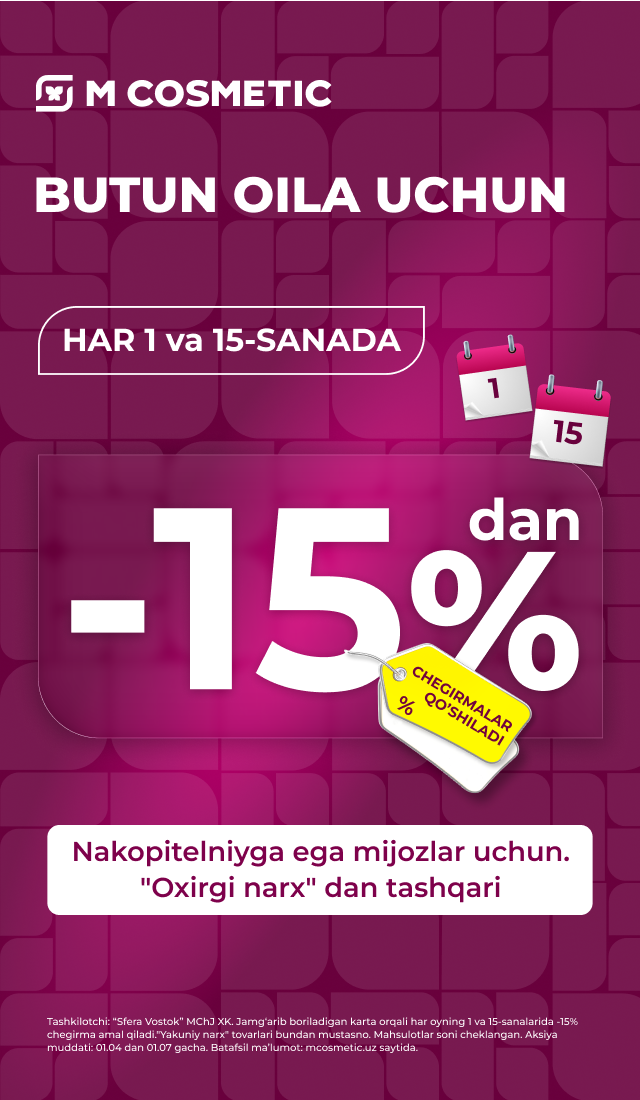 Aksiya: Har oyning 15-kunida 20% chegirma